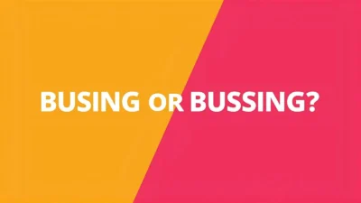 Busing or Bussing