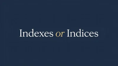 Indexes or Indices