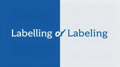 Labelling or Labeling