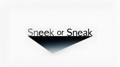 Sneek or Sneak
