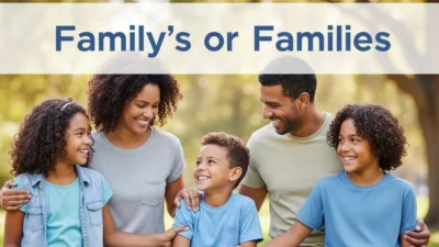 Family's or Families